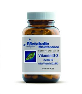 Metabolic maintenance Vitamin D-3, 25,000 IU 25,000 IU
